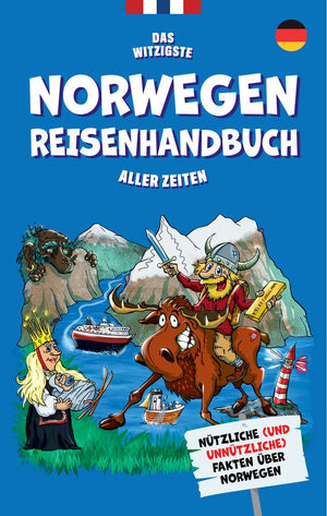 Das ultimative lustigste Reisehandbuch Norwegen